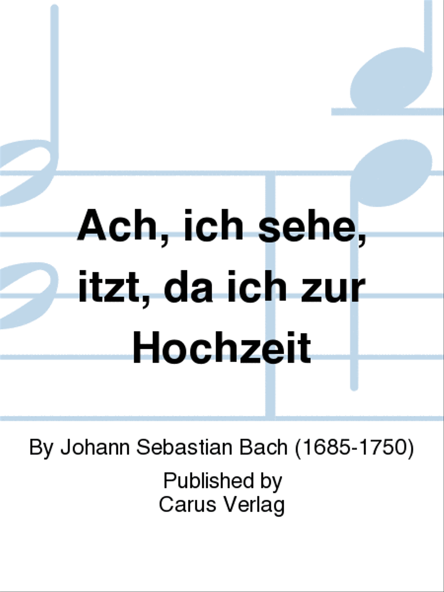 Ah! I see now, as I to the wedding bidden (Ach, ich sehe, itzt, da ich zur Hochzeit gehe) Voice scores gallery preview page 1