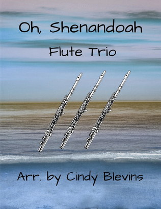 Book cover for Oh, Shenandoah, for Flute Trio