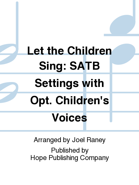 Let the Children Sing (performance/accompaniment CD)