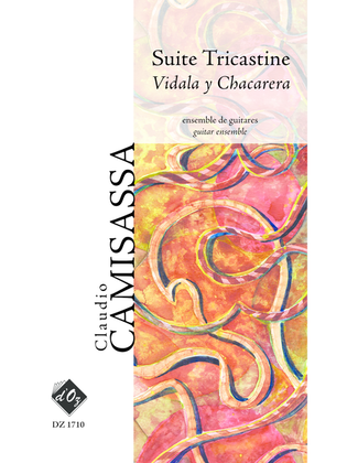 Suite Tricastine - Vidala y Chacarera