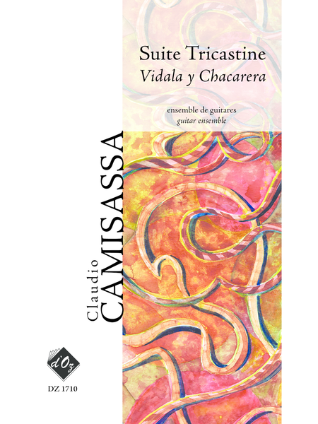Suite Tricastine - Vidala y Chacarera