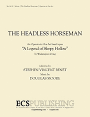 The Headless Horseman (Piano/Vocal Score)
