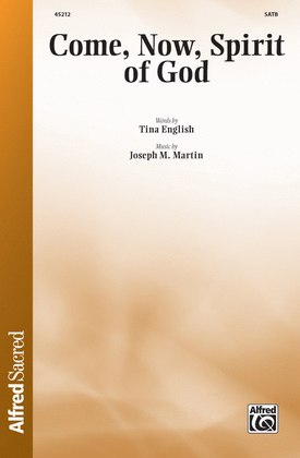 Book cover for Come, Now, Spirit of God