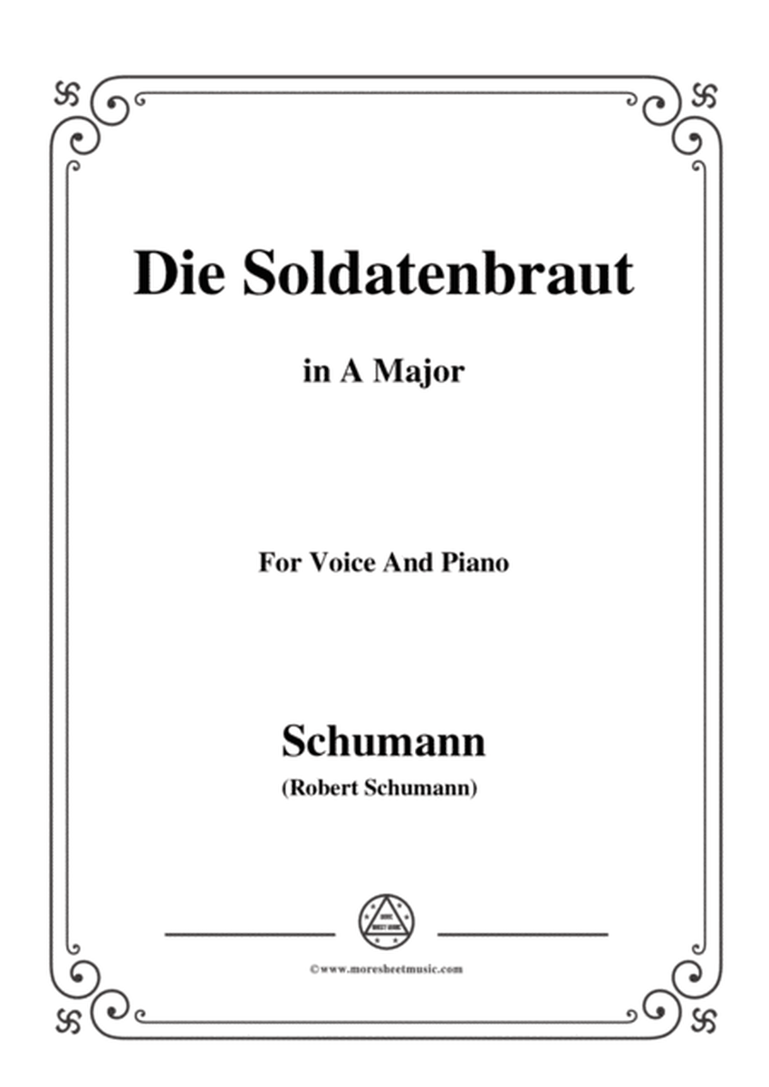 Schumann-Die Soldntenbraut,in A Major,for Voice and Piano image number null