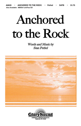 Book cover for Anchored to the Rock