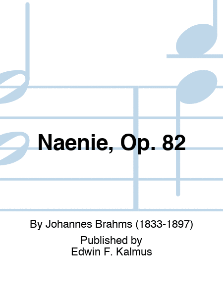 Naenie, Op. 82