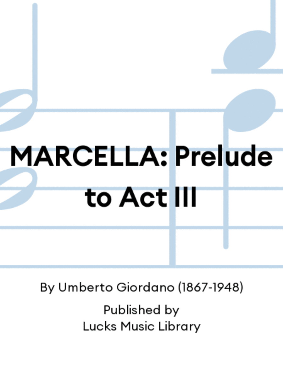 MARCELLA: Prelude to Act III Set of Parts scores gallery preview page 1