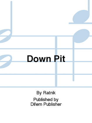 Down Pit