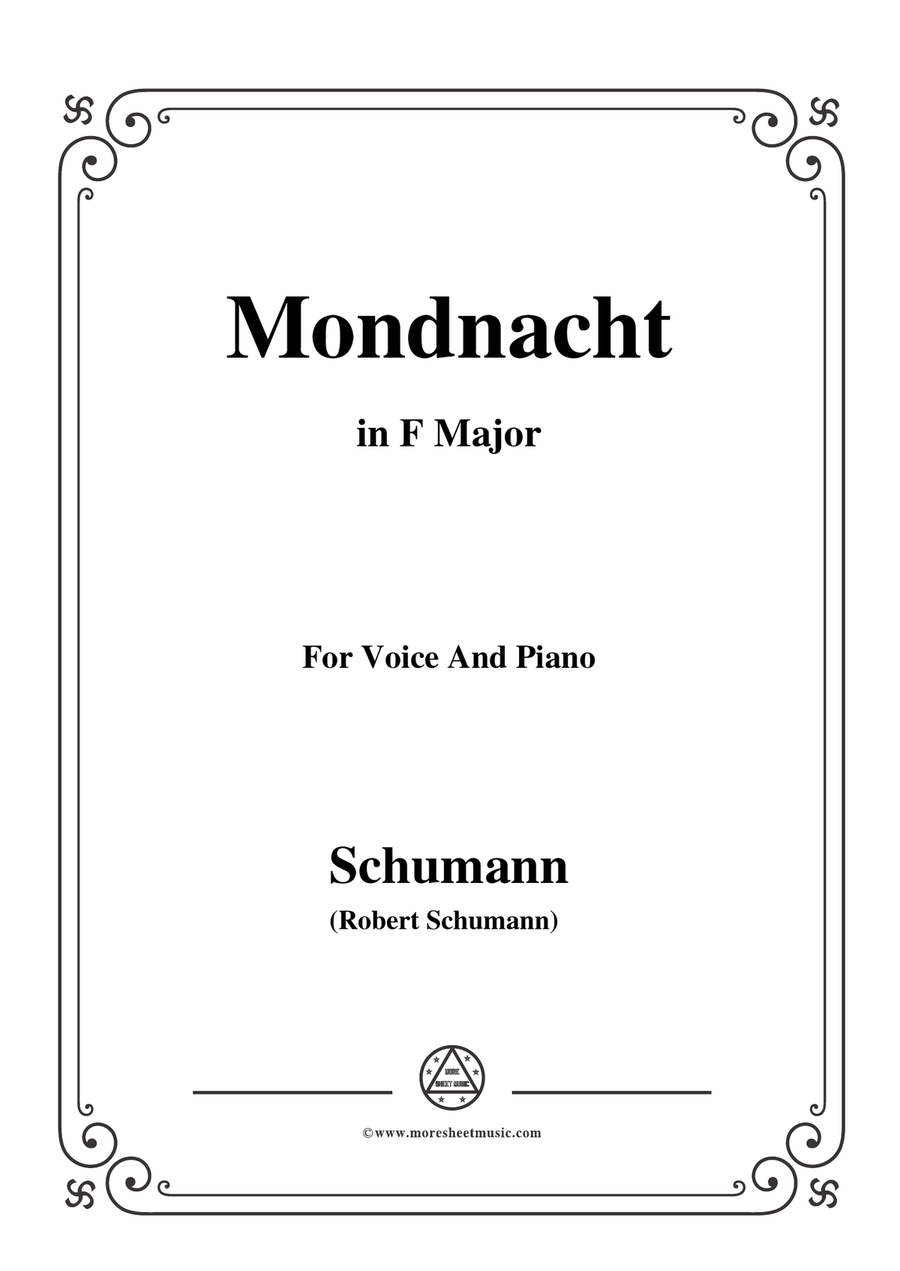 Schumann-Mondnacht,in F Major,for Voice and Piano