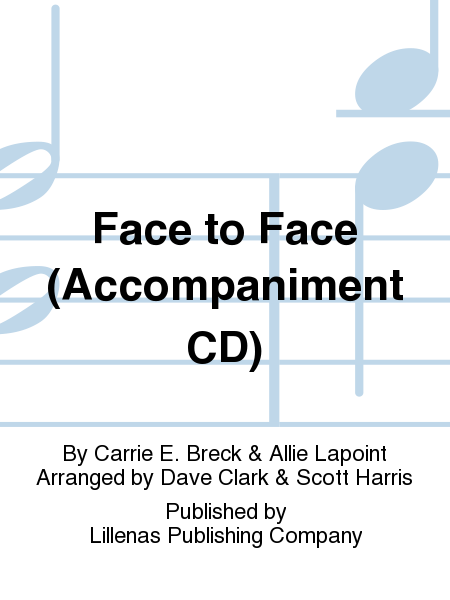 Face to Face (Accompaniment CD)