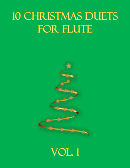 10 Christmas Duets for flute (Vol. 1)