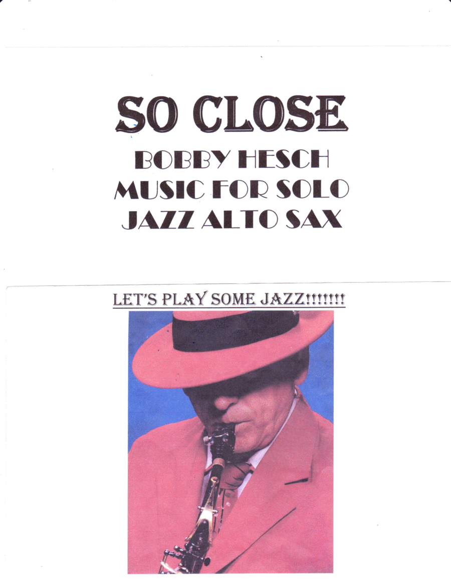 So Close Alto Saxophone scores gallery preview page 1