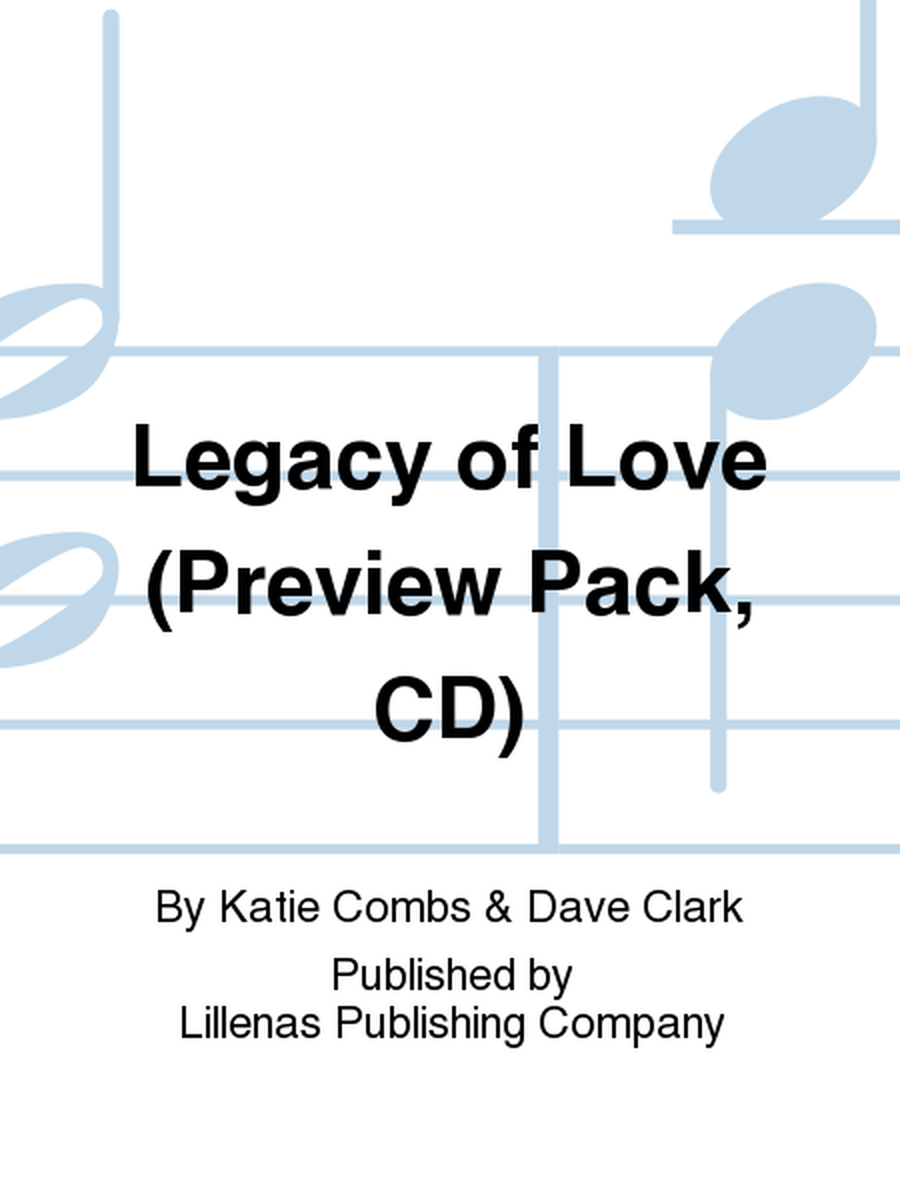 Legacy of Love (Preview Pack, CD)