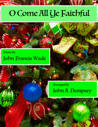 Book cover for O Come All Ye Faithful (Trio for Viola, Cello and Piano)