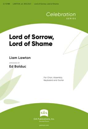 Lord of Sorrow, Lord of Shame