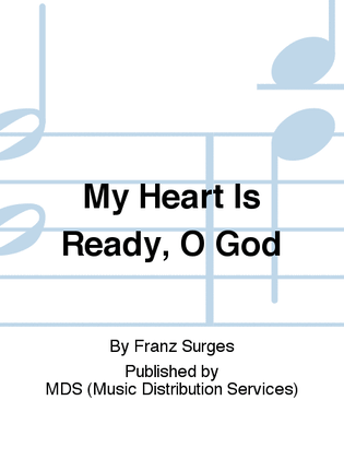Book cover for My heart is ready, O God