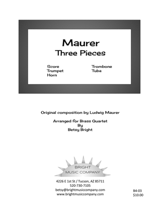 Book cover for Maurer: Three Pieces (Brass Quartet version)