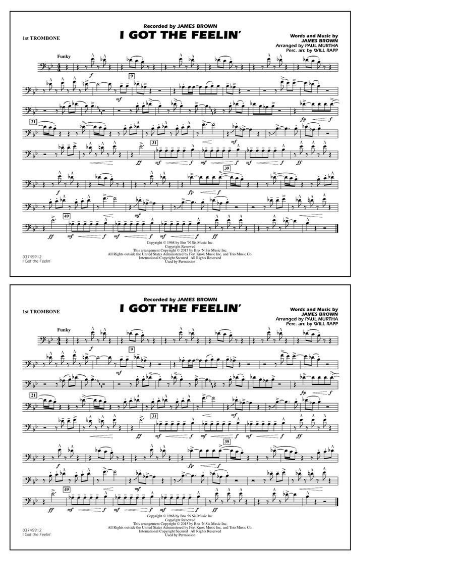 I Got the Feelin' - 1st Trombone