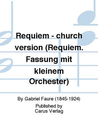 Book cover for Requiem - church version (Requiem. Fassung mit kleinem Orchester)
