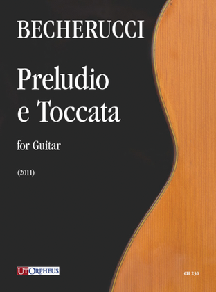 Preludio e Toccata for Guitar (2011)