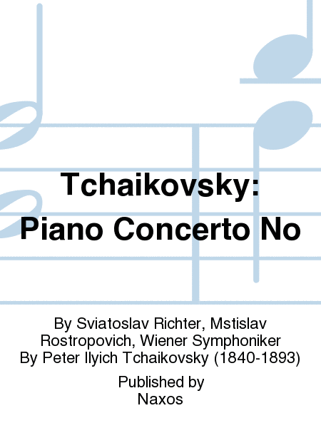 Tchaikovsky: Piano Concerto No