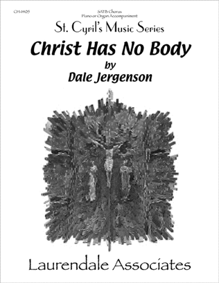 Christ Has No Body