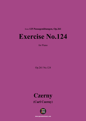 C. Czerny-Exercise No.124,Op.261 No.124