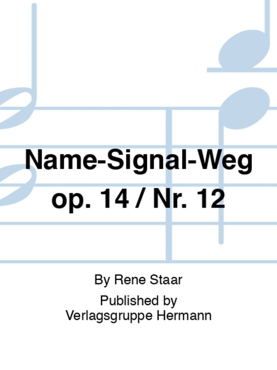 Name-Signal-Weg op. 14 / Nr. 12 Violin Solo scores gallery preview page 1
