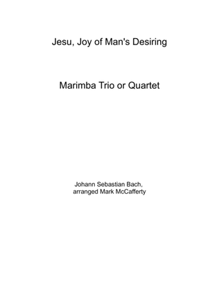Jesu, Joy of Man's Desiring Marimba Trio or Quartet