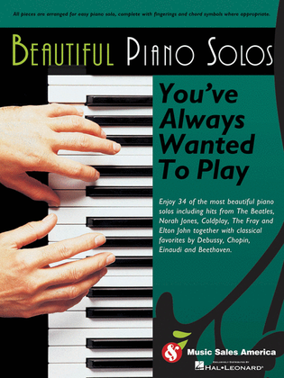 Book cover for Beautiful Piano Solos You've Always Wanted to Play