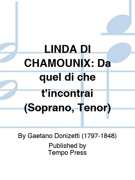 LINDA DI CHAMOUNIX: Da quel di che t