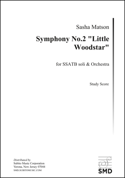 Symphony No.2 "Little Woodstar"