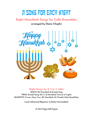A Song for Each Night - 8 Hanukkah Songs for Cello Ensembles