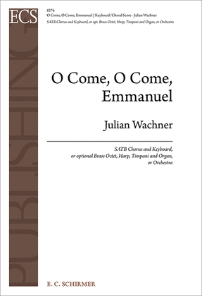 Book cover for O Come, O Come, Emmanuel (Keyboard/Choral Score)