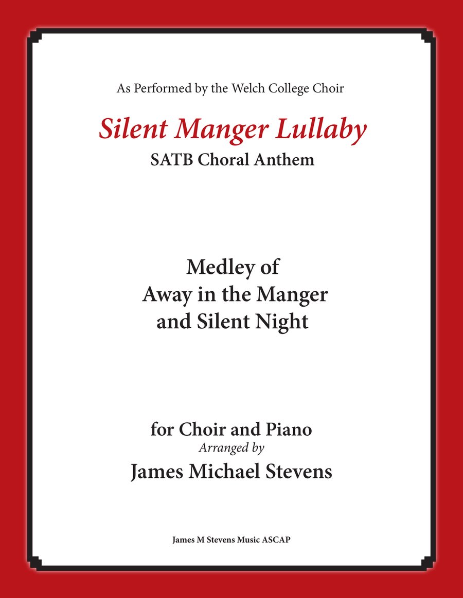 Silent Manger Lullaby SATB - Medley of Away in the Manger and Silent Night 4-Part scores gallery preview page 1