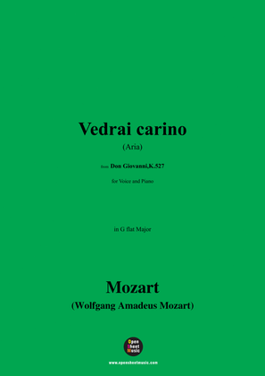 W. A. Mozart-Vedrai carino(Aria),in G flat Major