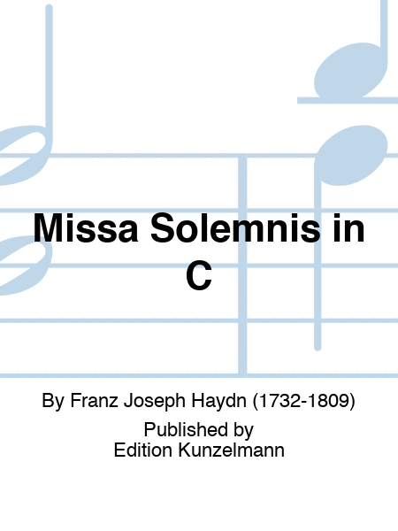 Missa Solemnis in C