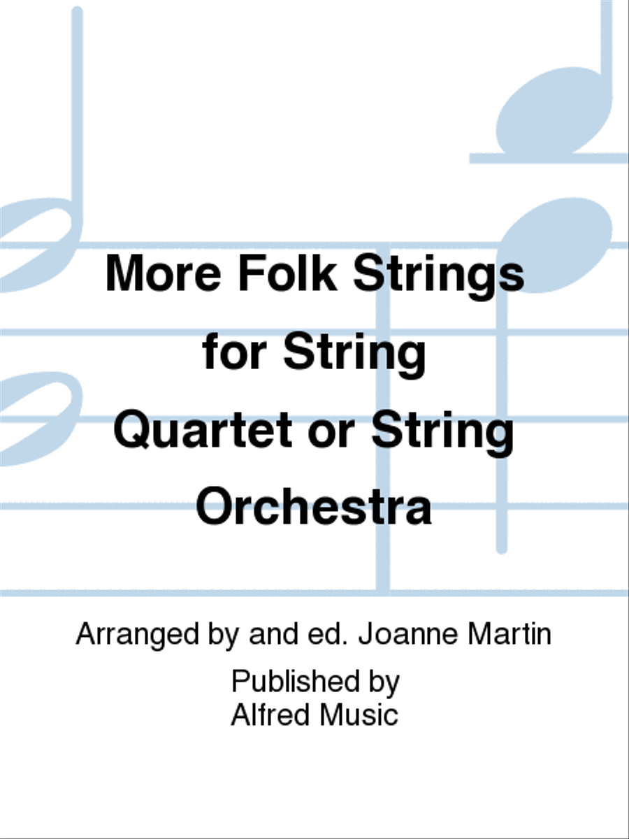 More Folk Strings for String Quartet or String Orchestra String Quartet scores gallery preview page 1