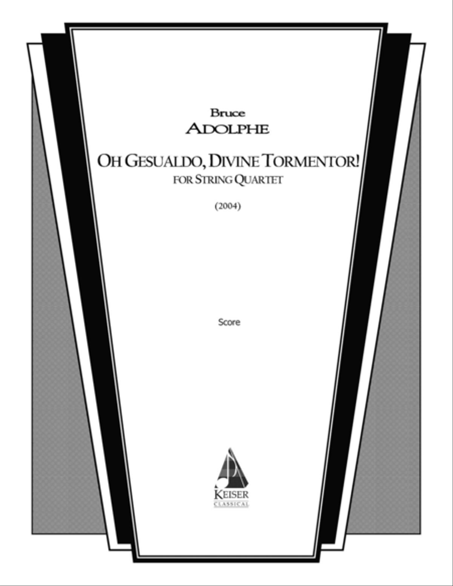 Oh Gesualdo, Divine Tormentor! String Quartet scores gallery preview page 1