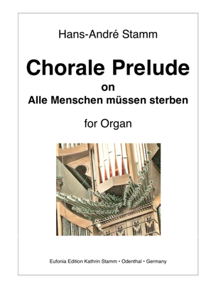Chorale Prelude on 'Alle Menschen müssen sterben' for organ