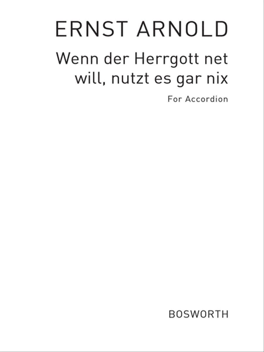 Arnold, E Wenn Der Herrgott Net Will Lied... Acdn Accordion scores gallery preview page 1