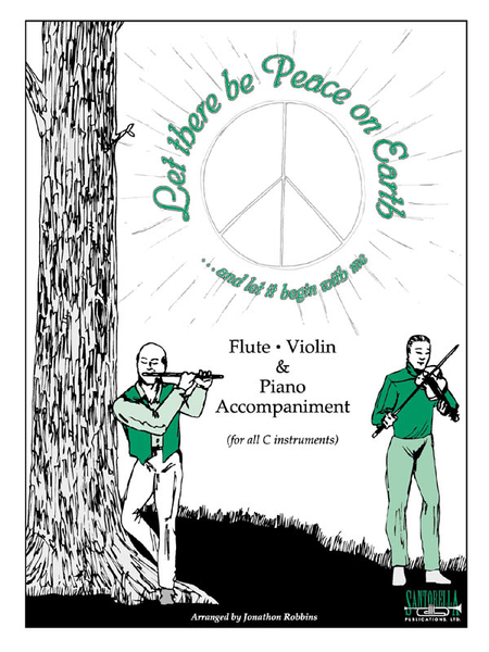 Let There Be Peace On Earth for Flute & Piano