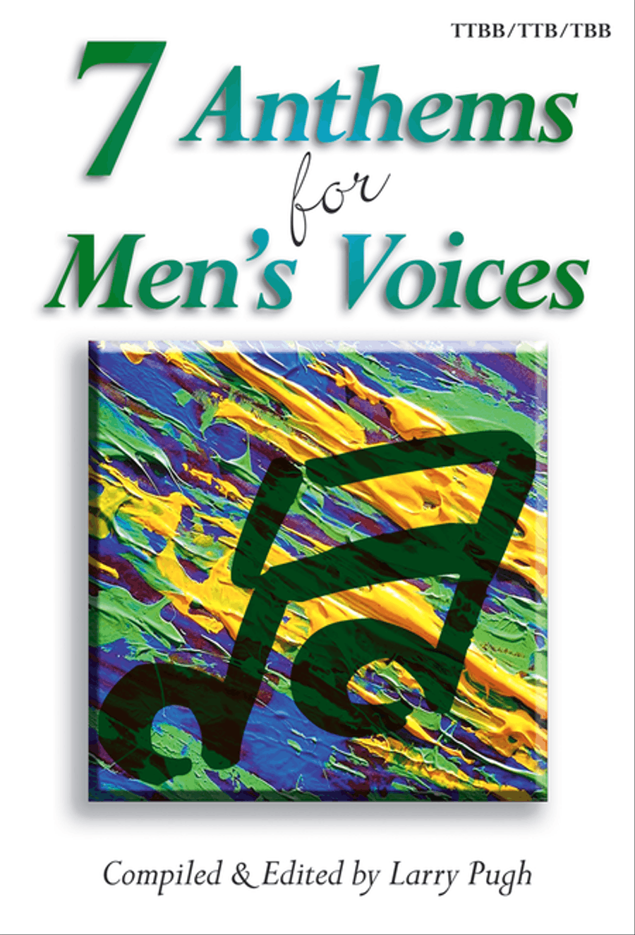 7 Anthems for Men's Voices TTBB scores gallery preview page 1