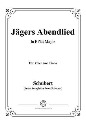 Schubert-Jägers Abendlied,Op.3 No.4,in E flat Major,for Voice&Piano
