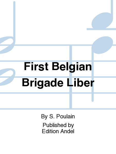 First Belgian Brigade Liber