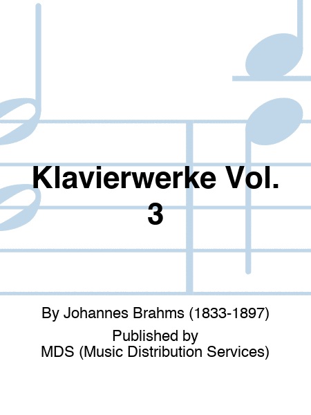 Klavierwerke Vol. 3
