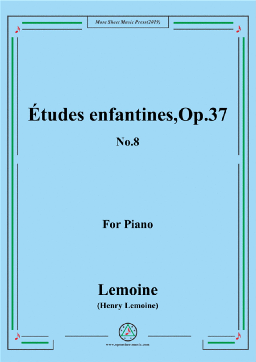 Lemoine-Études enfantines(Etudes) ,Op.37, No.8 Piano Method scores gallery preview page 1