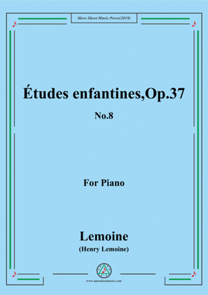 Book cover for Lemoine-Études enfantines(Etudes) ,Op.37, No.8
