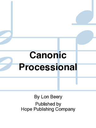 Canonic Processional