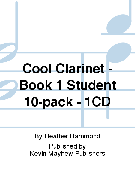 Cool Clarinet - Book 1 Student 10-pack - 1CD
